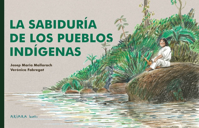 Post destacado de la madriguera libros | Producto: SABIDURÍA DE LOS PUEBLOS INDÍGENAS, LA